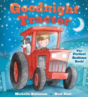 Book cover for Goodnight Tractor: The Perfect Bedtime Book!