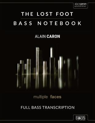 Book cover for THE LOST FOOT - Bass Notebook