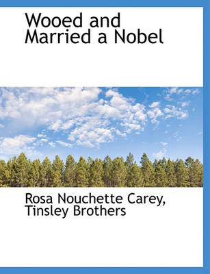 Book cover for Wooed and Married a Nobel