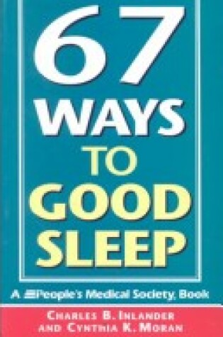 Cover of 67 Ways to Good Sleep