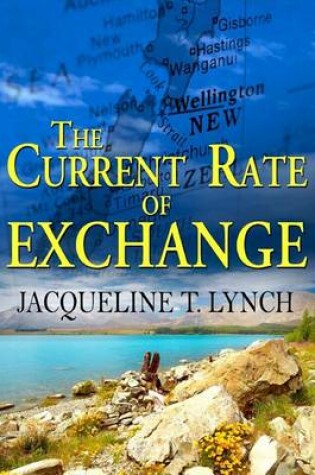 Cover of The Current Rate of Exchange