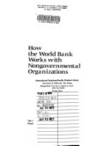 Cover of How the World Bank Works with Nongovernmental Organizations