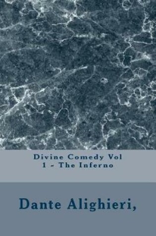 Cover of Divine Comedy Vol 1 - The Inferno