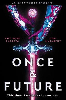 Once & Future by Cori McCarthy, Amy Rose Capetta