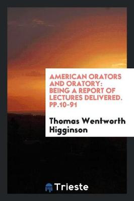 Book cover for American Orators and Oratory