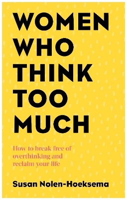 Book cover for Women Who Think Too Much