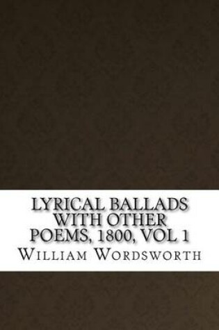 Cover of Lyrical Ballads With Other Poems, 1800, vol 1