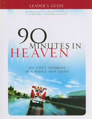 Book cover for Leader's Guide 90 Minutes in Heaven