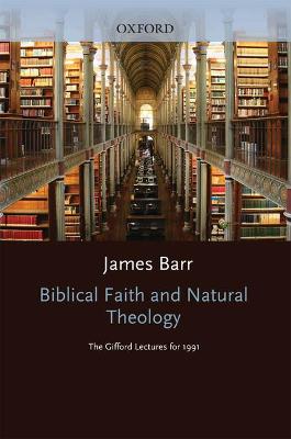 Book cover for Biblical Faith and Natural Theology