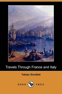 Book cover for Travels Through France and Italy (Dodo Press)