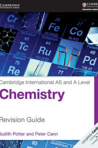 Cover of Cambridge International AS and A Level Chemistry Revision Guide