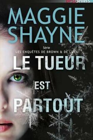 Cover of Le Tueur Est Partout