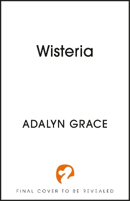 Cover of Wisteria