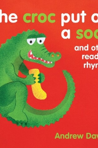 Cover of The Croc Put on a Sock