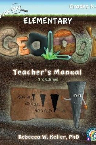 Cover of Focus On Elementary Geology Teacher's Manual 3rd Edition