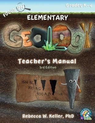 Cover of Focus On Elementary Geology Teacher's Manual 3rd Edition