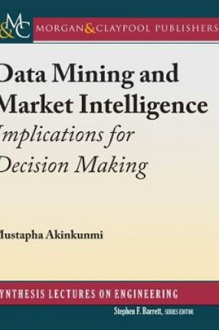 Cover of Data Mining and Market Intelligence