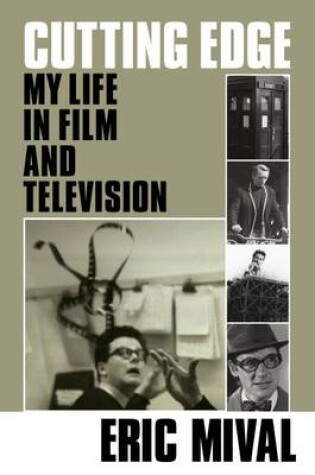 Cover of Cutting Edge - My Life in Film and Television