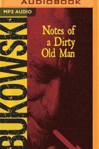 Notes of a Dirty Old Man