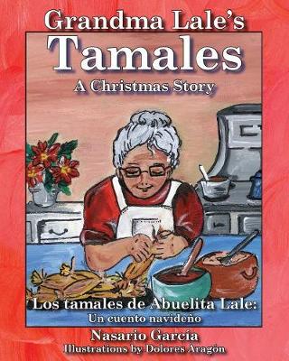 Book cover for Grandma Lale's Tamales