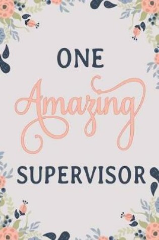 Cover of One Amazing Supervisor