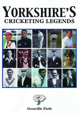 Book cover for Yorkshire's Cricketing Legends