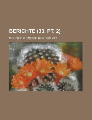 Book cover for Berichte (33, PT. 2 )