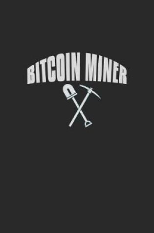 Cover of Bitcoin Miner