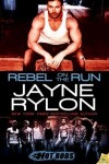 Book cover for Rebel on the Run