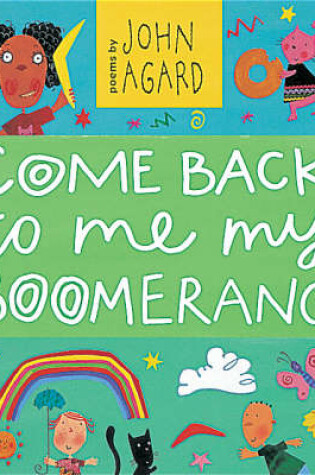 Cover of Come Back to Me, My Boomerang