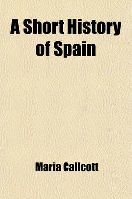 Book cover for A Short History of Spain (Volume 2)