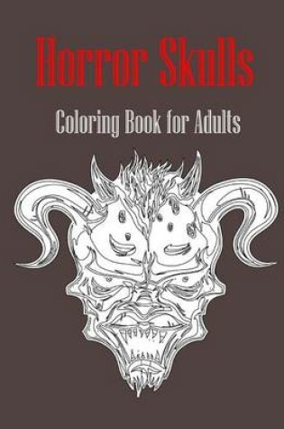 Cover of Horror Skulls