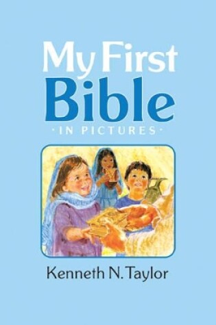 Cover of My First Bible In Pictures, Baby Blue