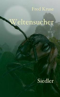 Book cover for Weltensucher - Siedler (Band 2)