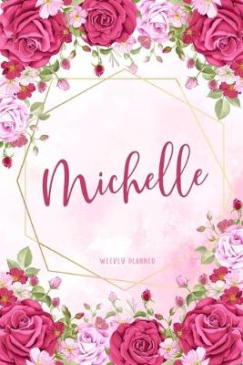 Book cover for Michelle Weekly Planner