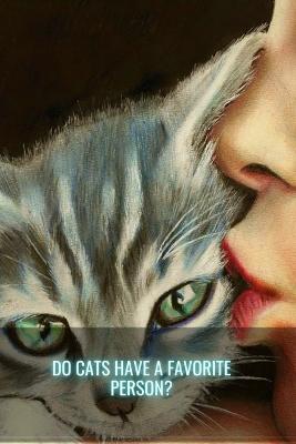 Book cover for Do Cats Have a Favorite Person?