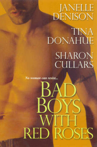 Cover of Bad Boys with Red Roses