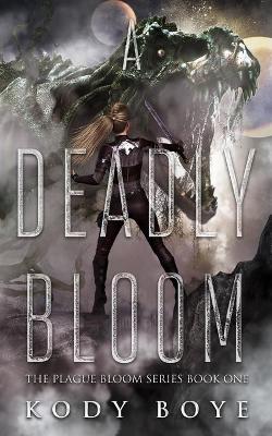 Book cover for A Deadly Bloom