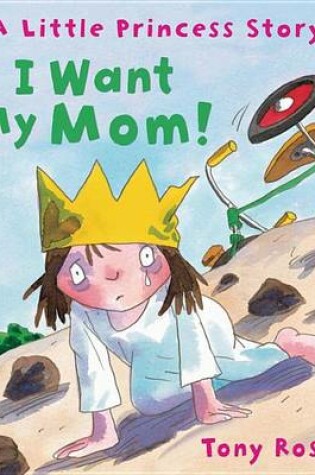 Cover of I Want My Mom!