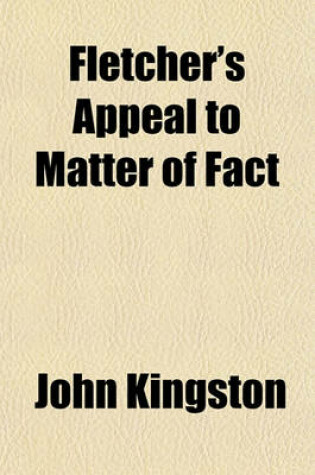 Cover of Fletcher's Appeal to Matter of Fact