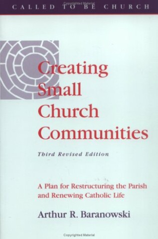 Cover of Creating Small Church Communities