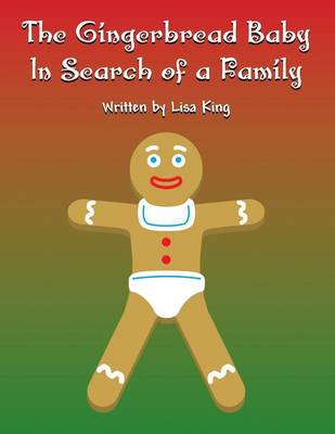 Book cover for The Gingerbread Baby in Search of a Family