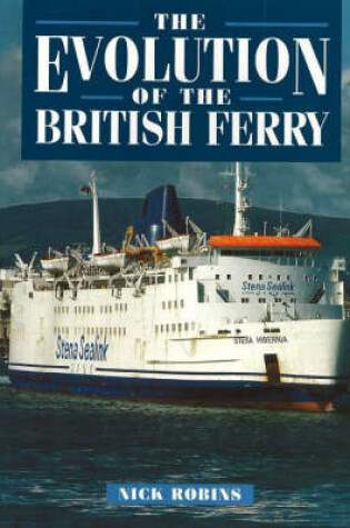 Cover of The Evolution of the British Ferry