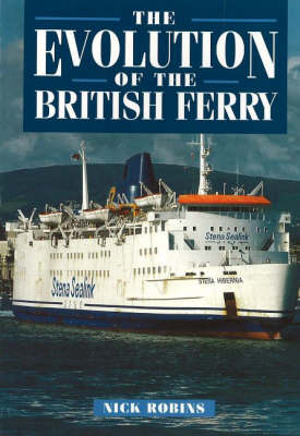 Book cover for The Evolution of the British Ferry