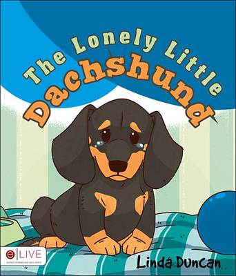 Book cover for The Lonely Little Dachshund