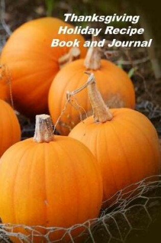 Cover of Thanksgiving Holiday Recipe Book and Journal