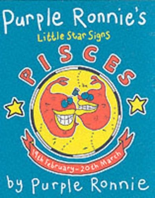 Book cover for Purple Ronnie's Star Signs:Pisces