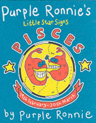 Book cover for Purple Ronnie's Star Signs:Pisces