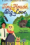 Book cover for Big Love Tiny House
