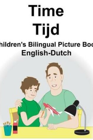 Cover of English-Dutch Time/Tijd Children's Bilingual Picture Book